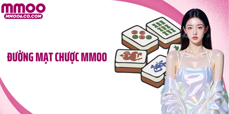 Đường Mạt Chược MMOO - Slot Game Thú Vị, Bùng Nổ Thưởng